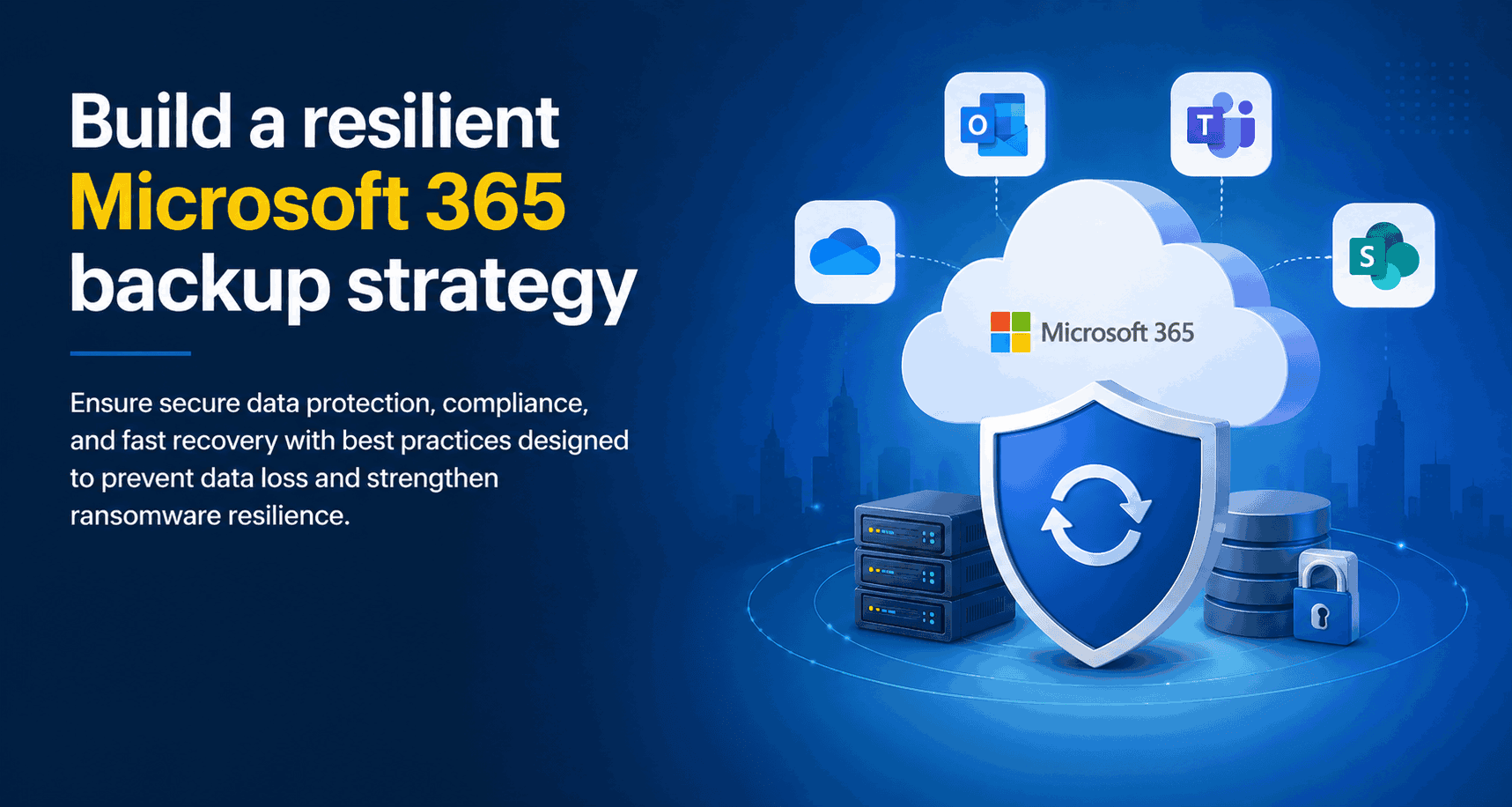 Microsoft 365 backup best practices: A practical guide for IT teams